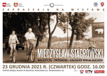 Wystawa Mieczysław Stagrowski - nauczyciel - przyjaciel - człowiek wielki duchem