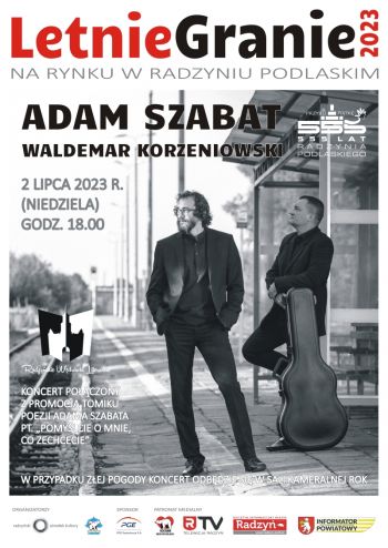 Koncert  Adama Szabata i Waldemara Korzeniowskiego w ramach Letniego Grania 2023