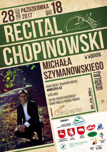 Recital Chopinowski w ramach XXXIV Dni Karola Lipińskiego