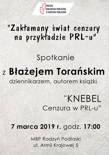 Cenzura w PRL - spotkanie z dziennikarzem