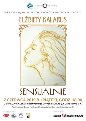 Wieczór promocyjny tomiku poezji Elżbiety Kalarus Sensualnie