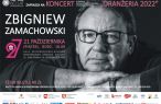 Koncert Zbigniewa Zamachowskiego w ramach 27. OSzPA „ORANŻERIA 2022”