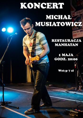 Koncert Michała Musiatowicza w Manhatanie