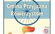 24 Cze. 2016 : Konkurs „Gmina Przyjazna Rowerzystom”
